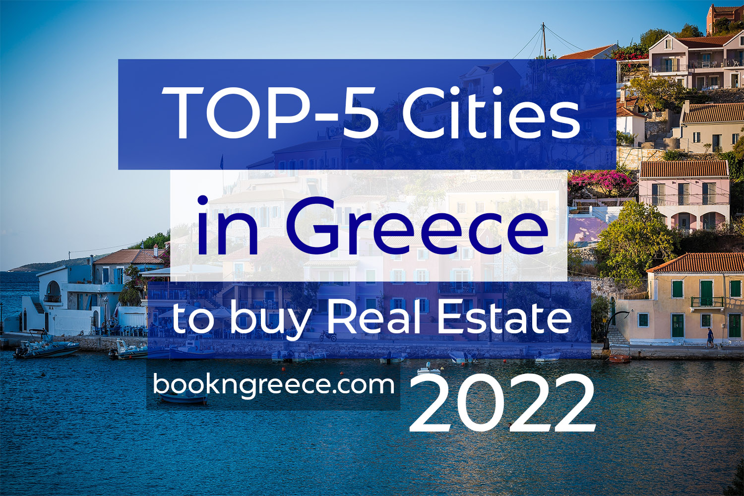 Top 5 cities in greece to buy real estate 2020.