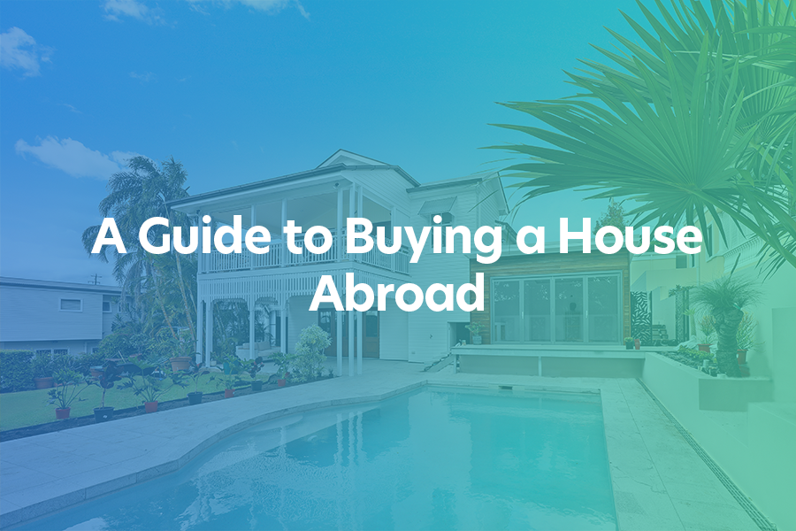 buying a house abroad