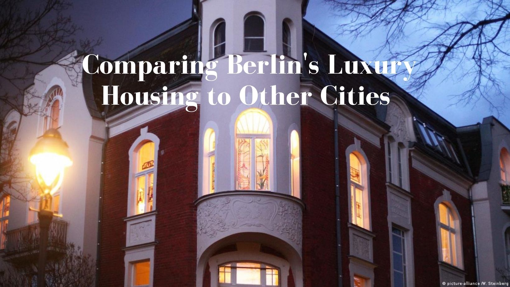 Comparing berlin's luxury housing to other cities.