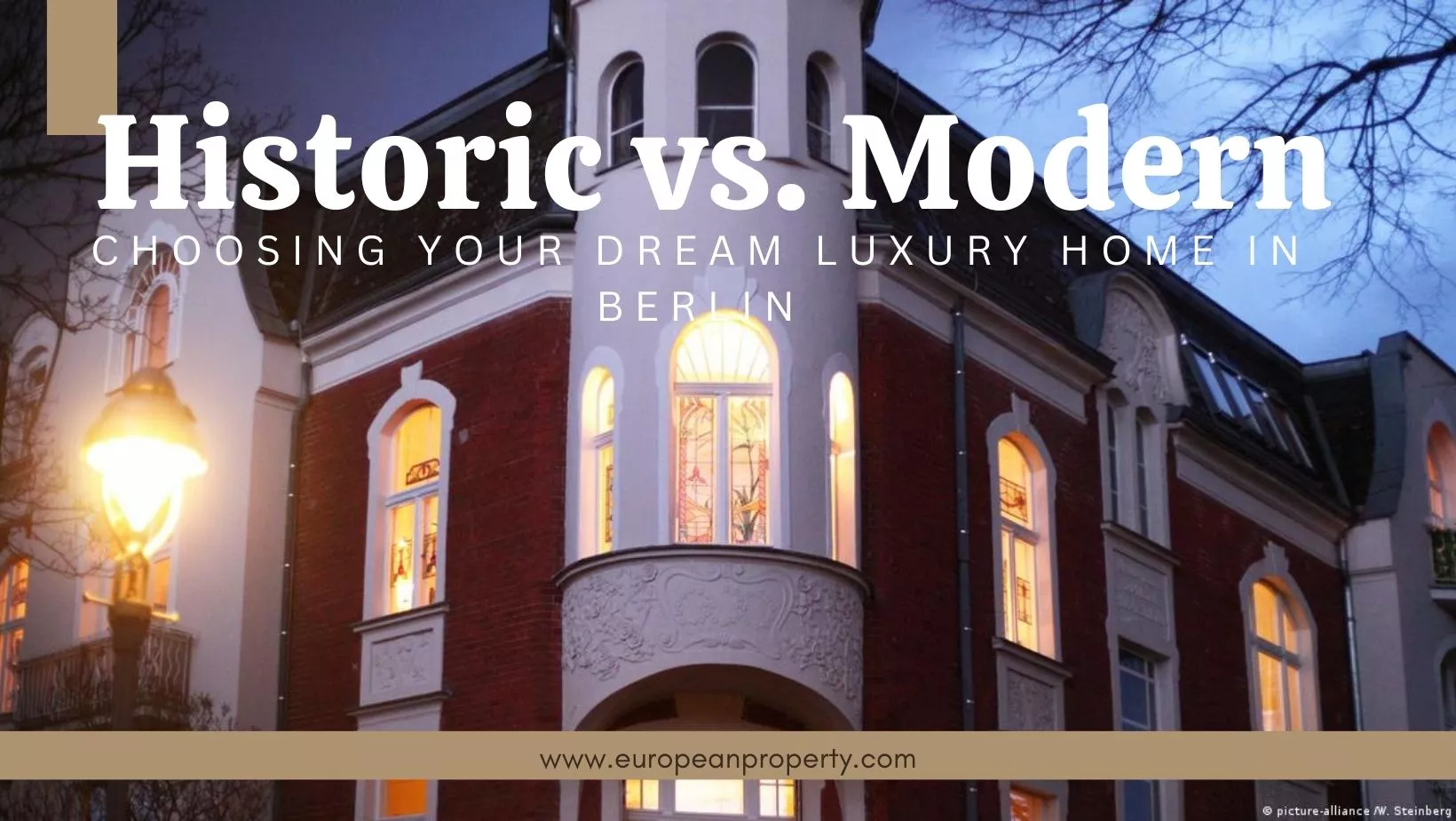 Historic vs modern choosing your dream luxury home in berlin.